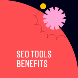Seo tools benefits text on red and black background