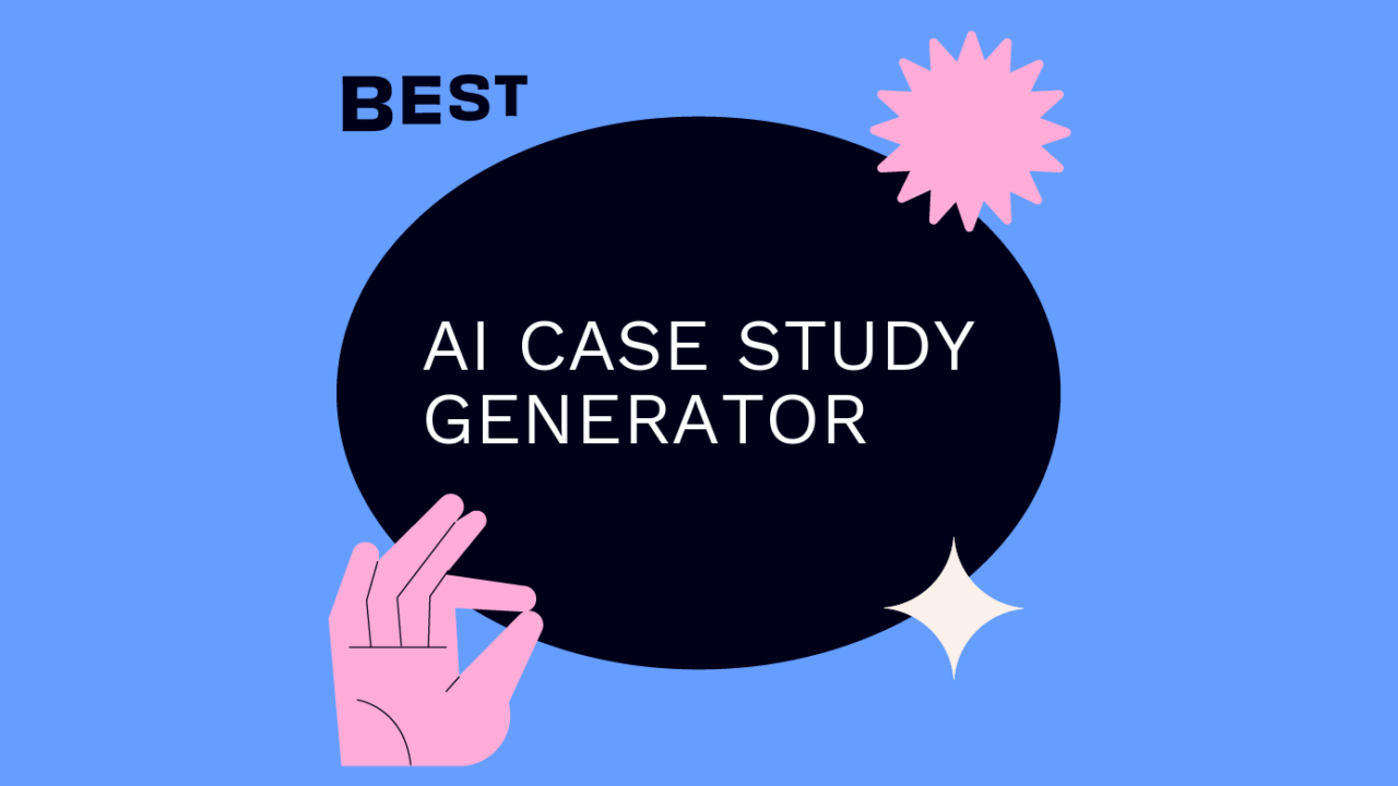 Ai case study generator best tools 47787