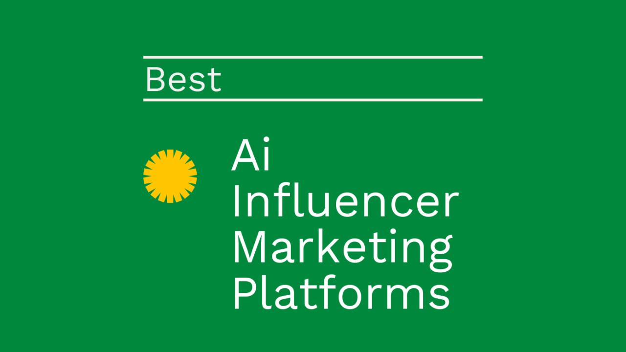 Ai influencer marketing platforms best tools 94118