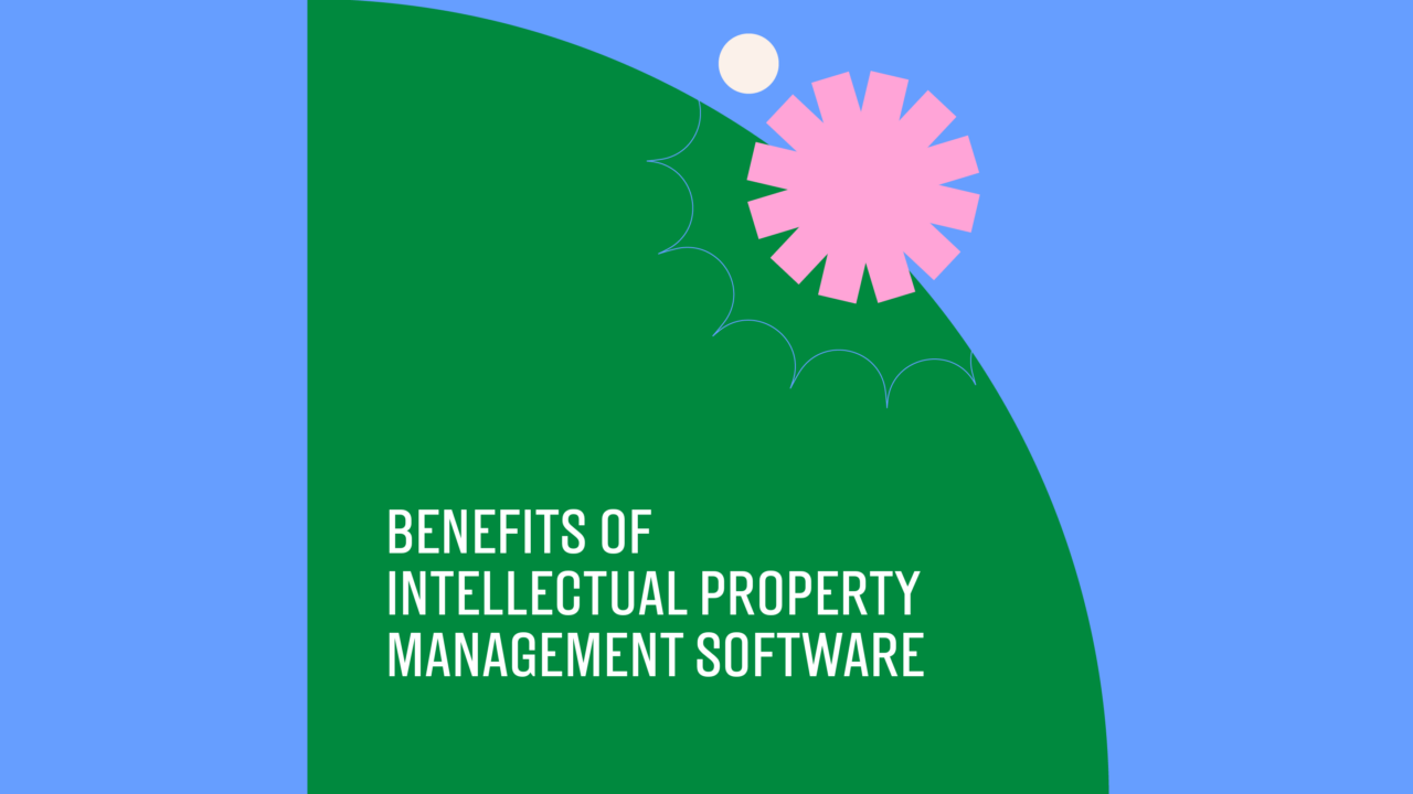 Benefits of intellectual property management software text on blue and green background