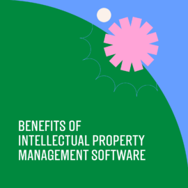 Benefits of intellectual property management software text on blue and green background