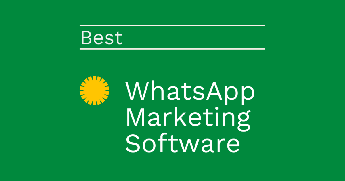 10 WhatsApp Marketing Software for 2026
