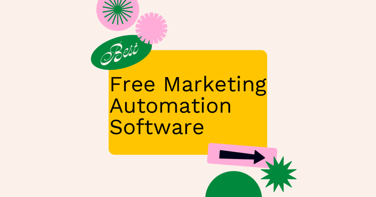 10 Best Free Marketing Automation Software in 2026