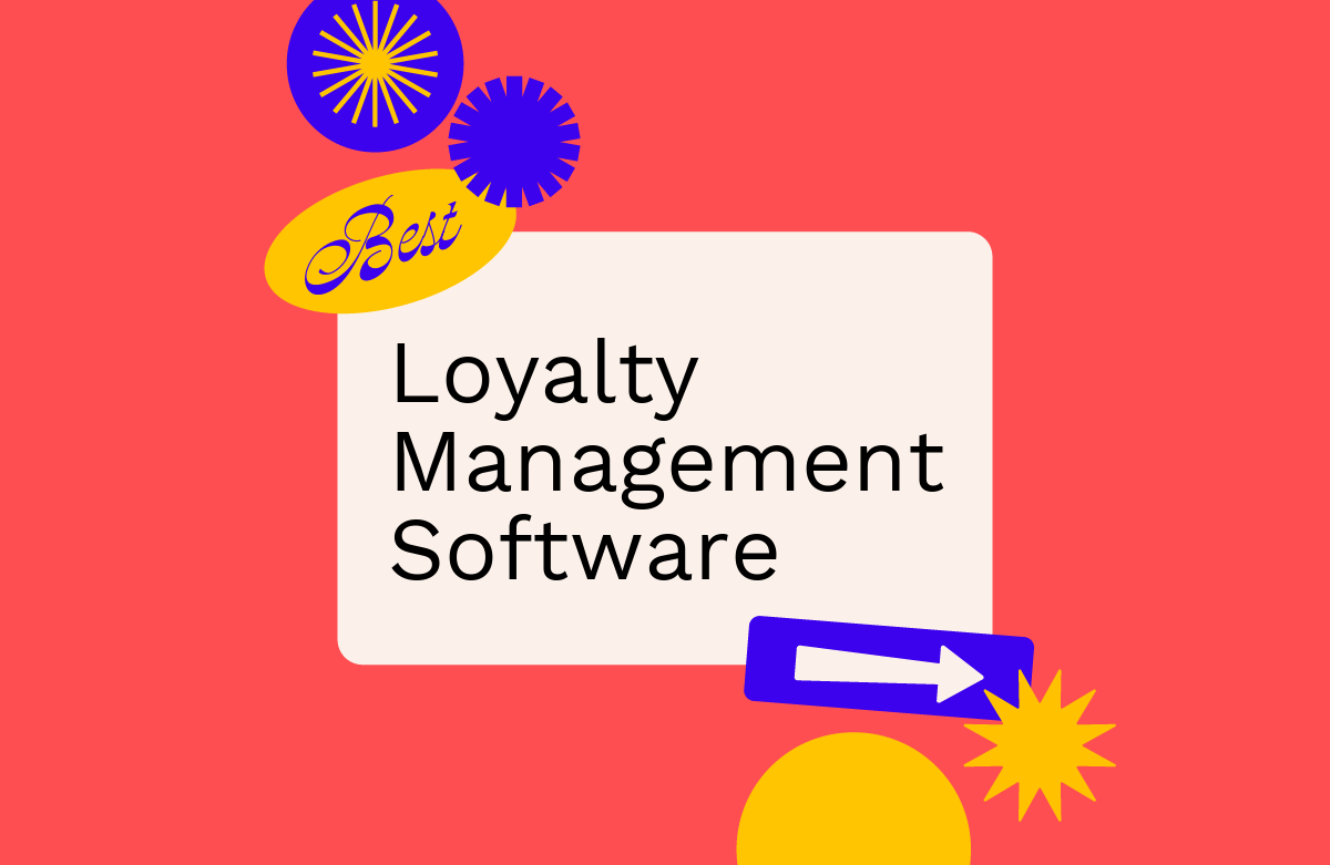 20 Best Loyalty Management Software in 2026