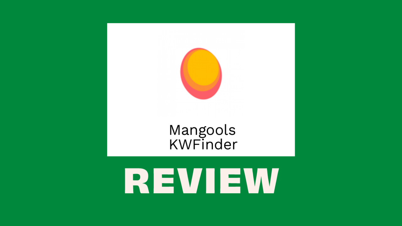 Mangools kwfinder Product Review 06867