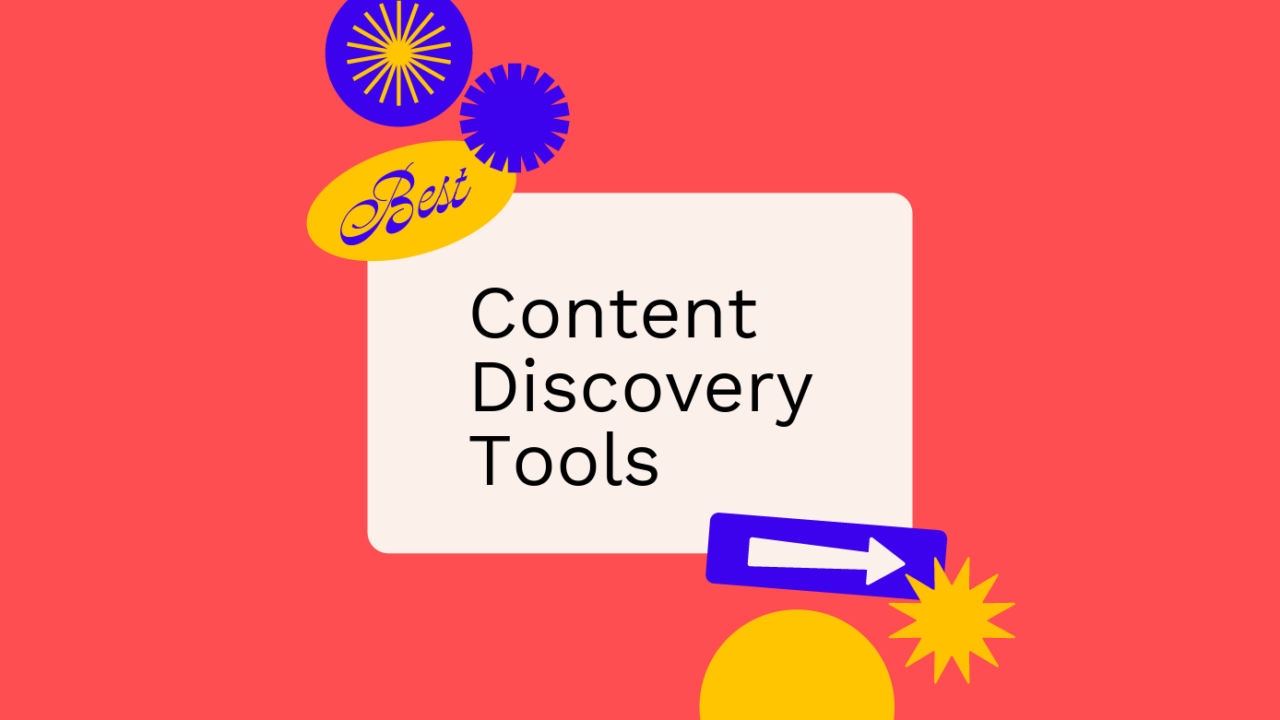 Content discovery tools best tools 61840