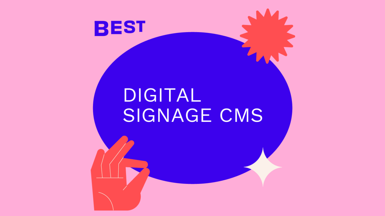 Digital signage cms best tools 50876