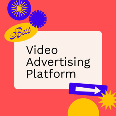 Video advertising platform best tools 01653