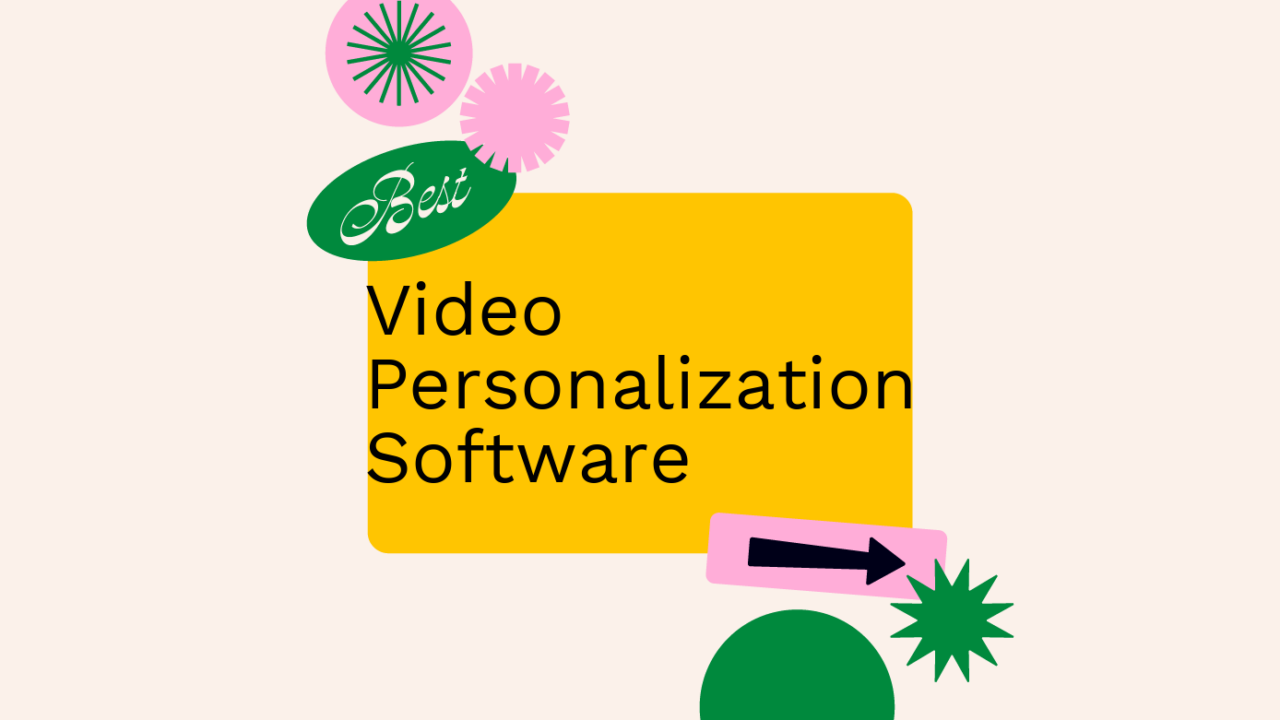 Video personalization software best tools 49849