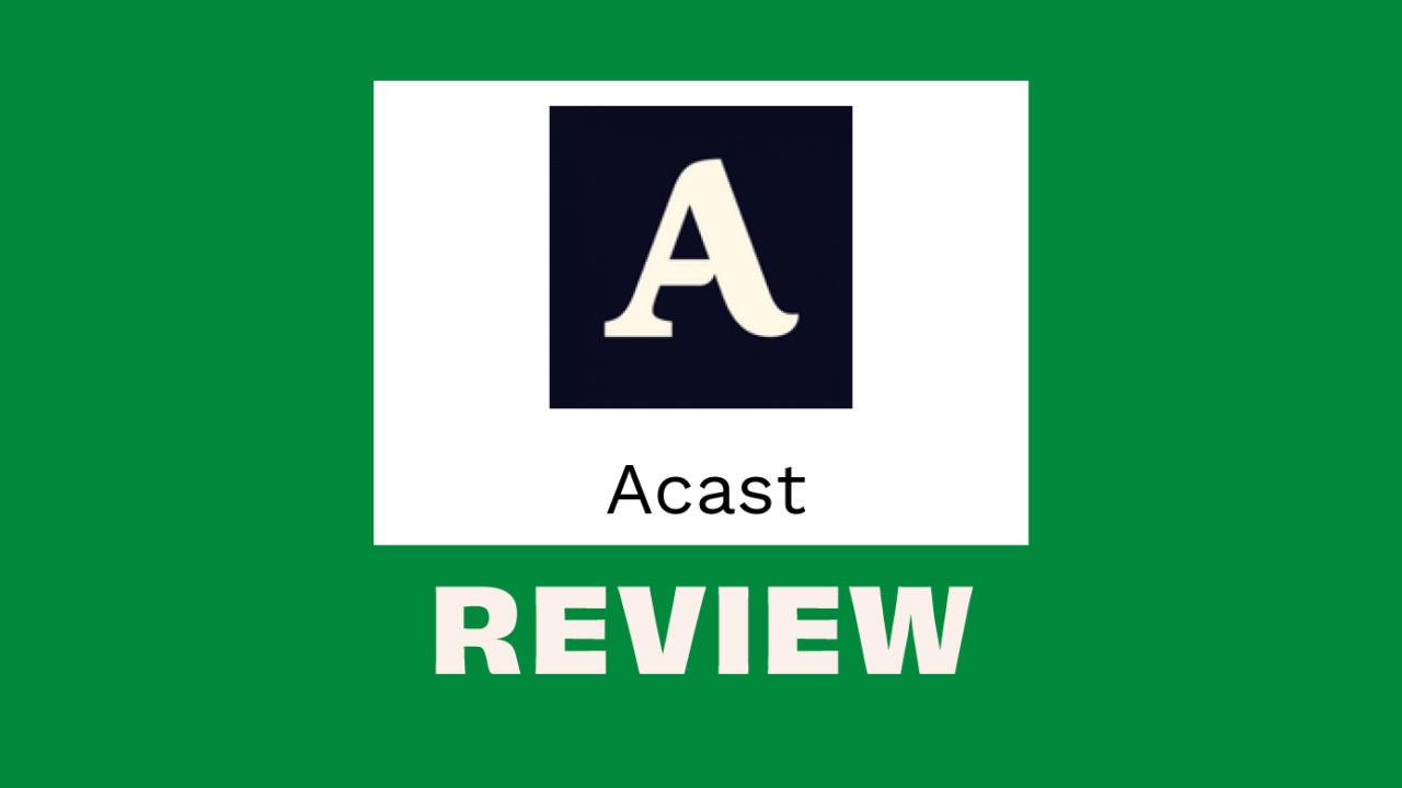 Acast Product Review 08446