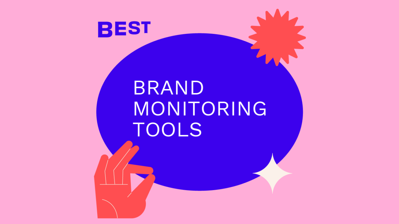 Brand monitoring tools best tools 88219