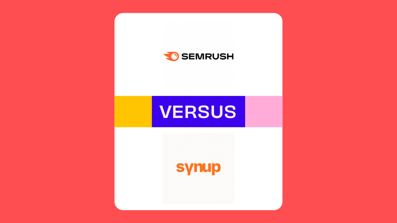 Semrush Versus Synup 69704